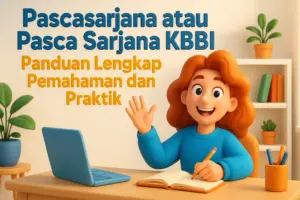 pascasarjana atau pasca sarjana kbbi