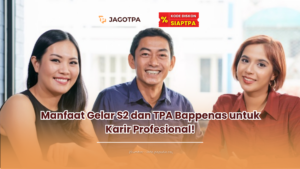 Manfaat Gelar S2 dan TPA Bappenas untuk Karir Profesional!