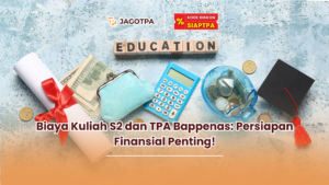 Biaya Kuliah S2 dan TPA Bappenas: Persiapan Finansial Penting!