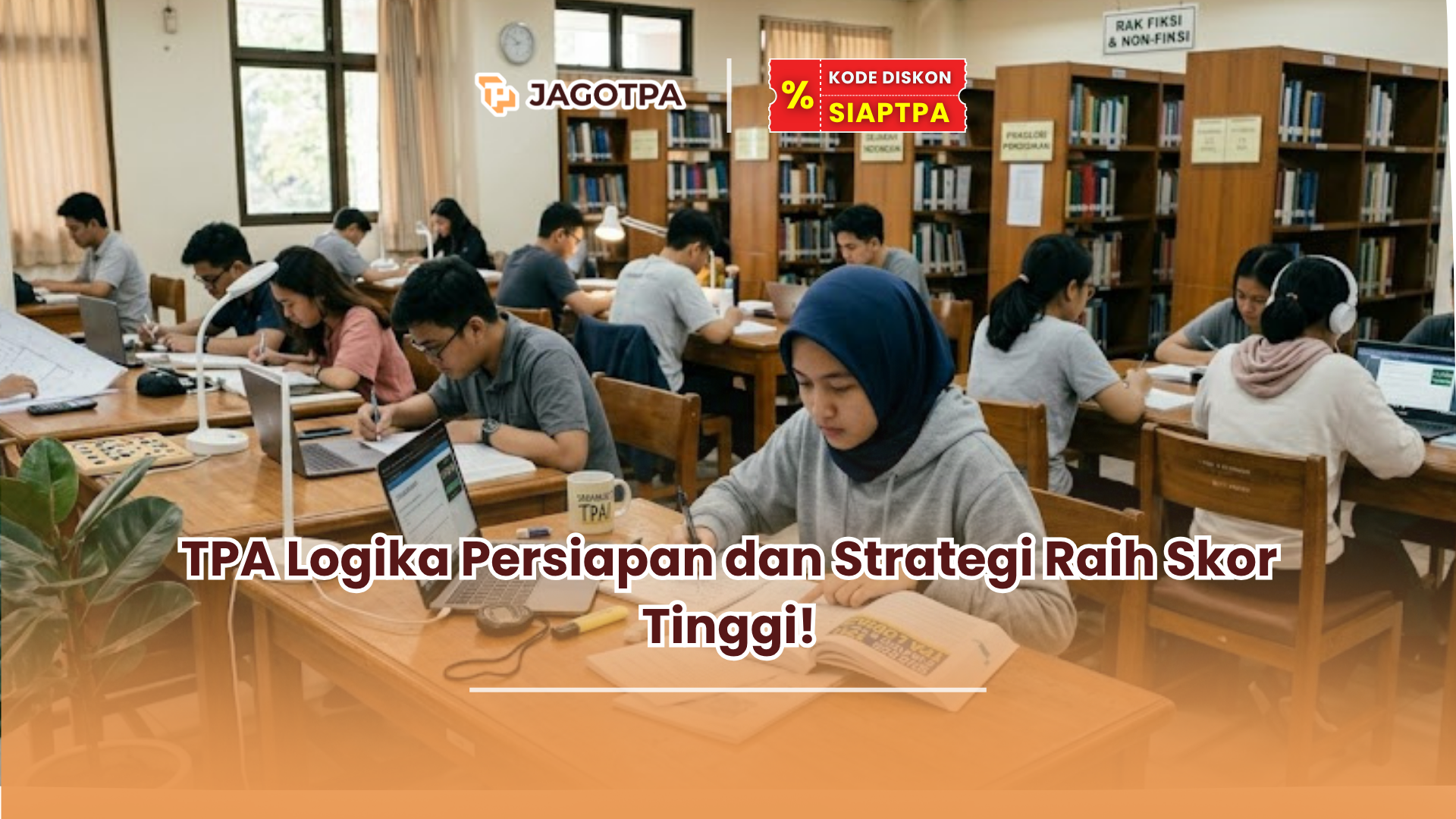 TPA Logika Persiapan dan Strategi Raih Skor Tinggi!